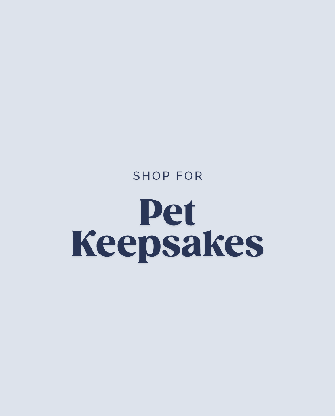 Pet Keepsakes